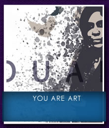 You Are Art | Eternal Art 